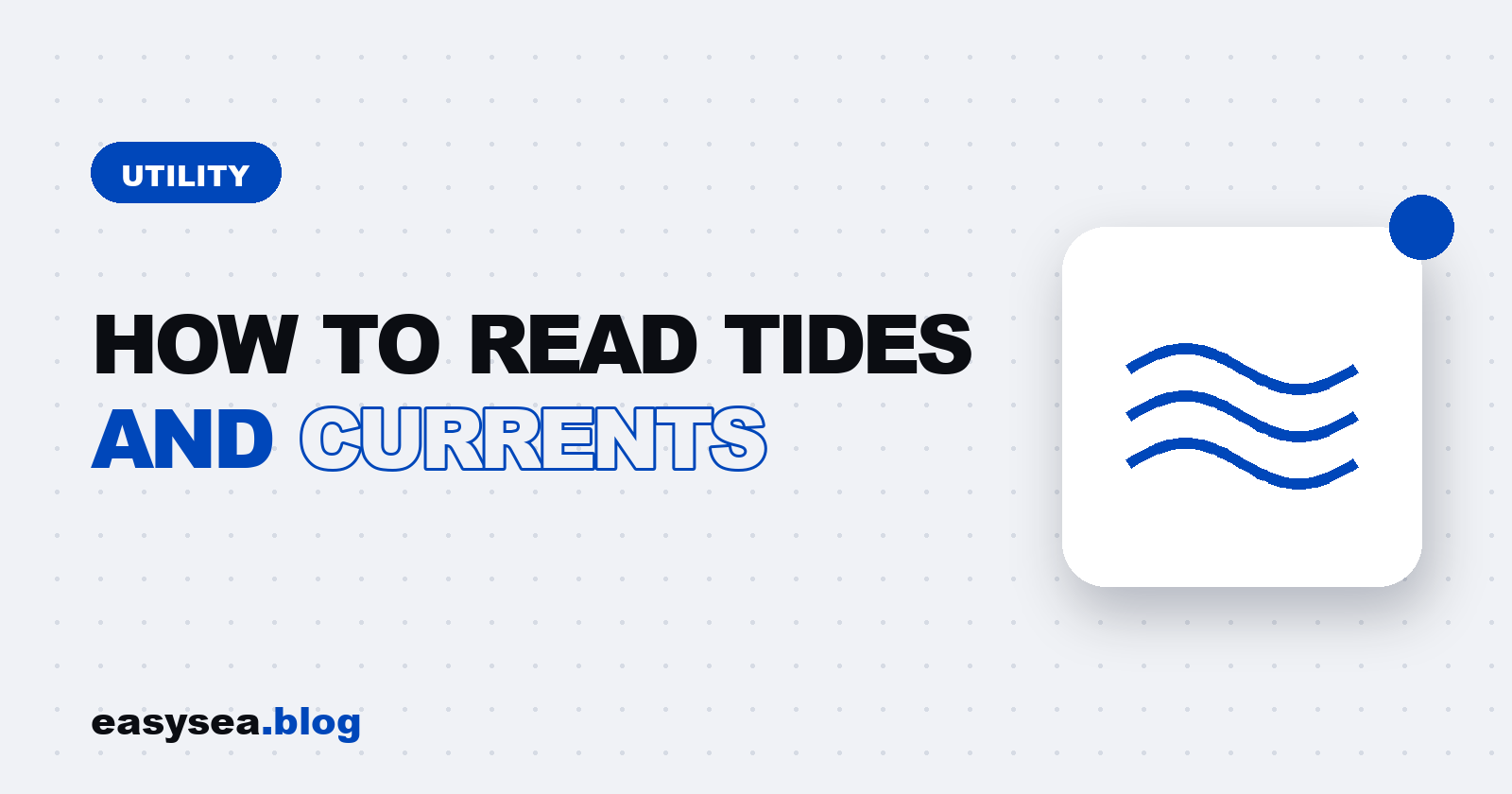 How to Read Tides and Currents - easysea