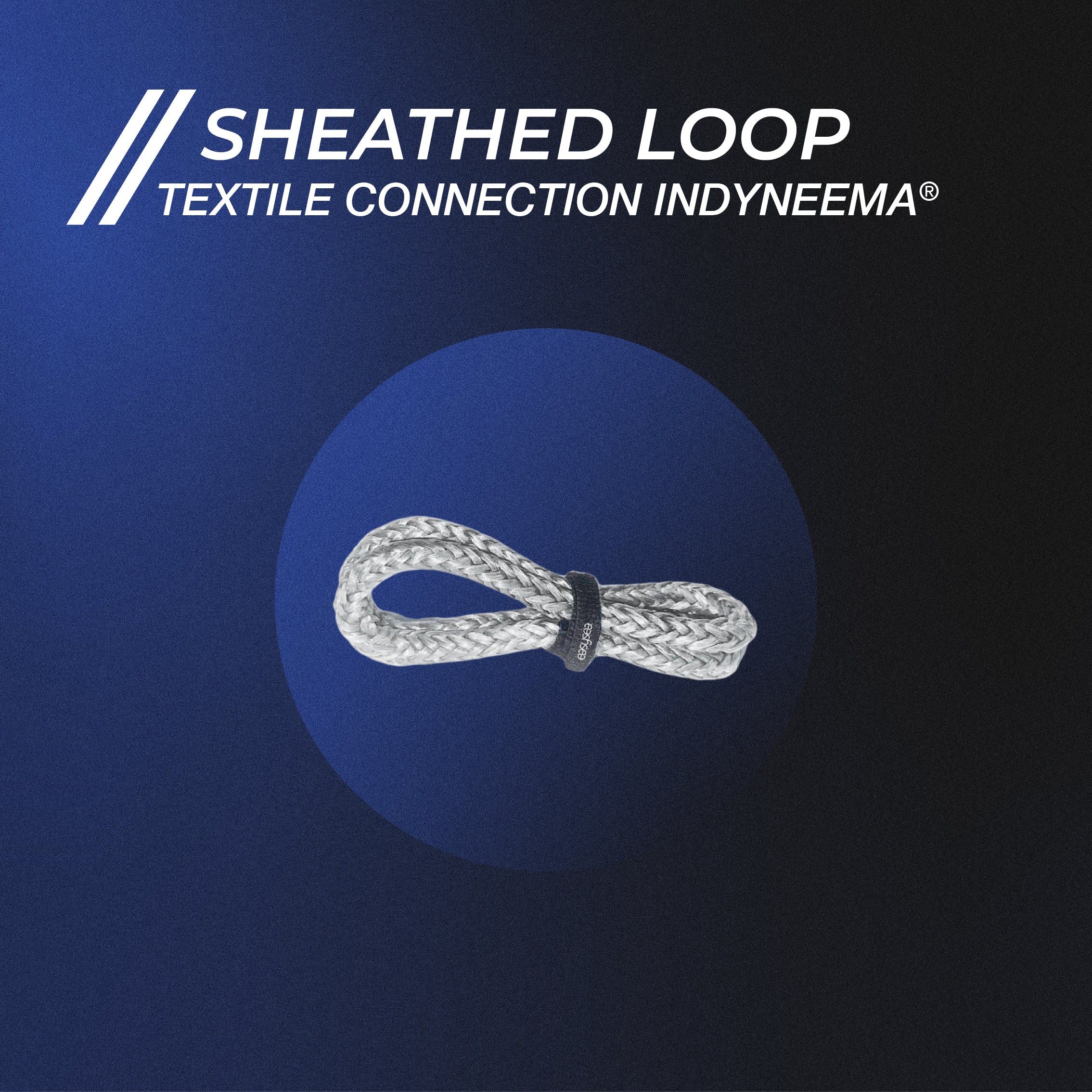 Sheathed Loop Dyneema®