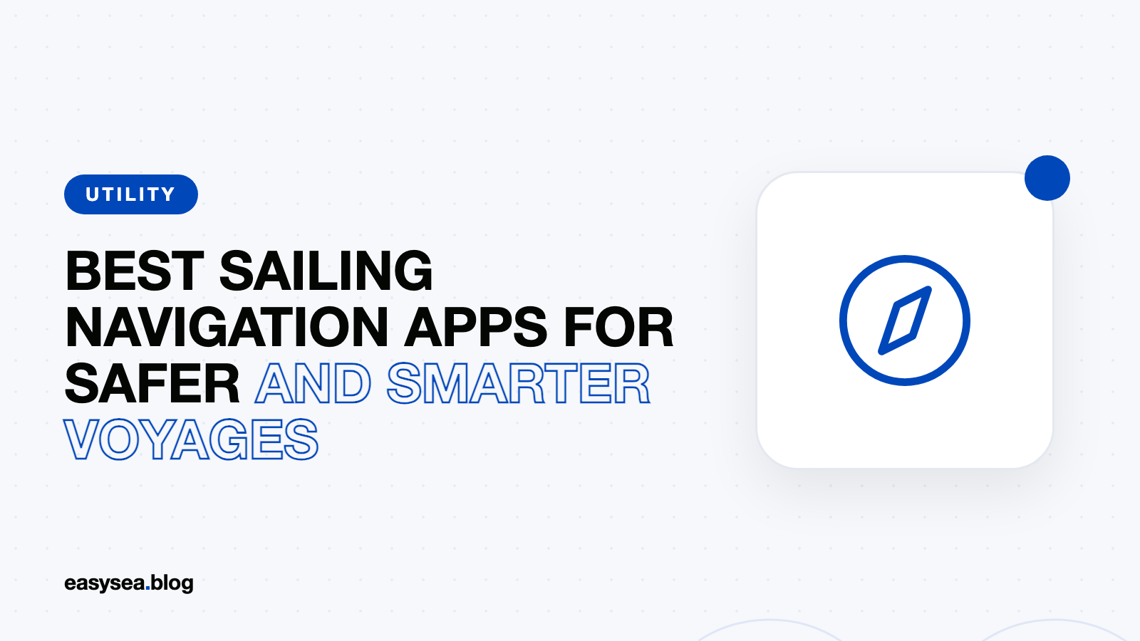 Best Sailing Navigation Apps for Safer and Smarter Voyages
