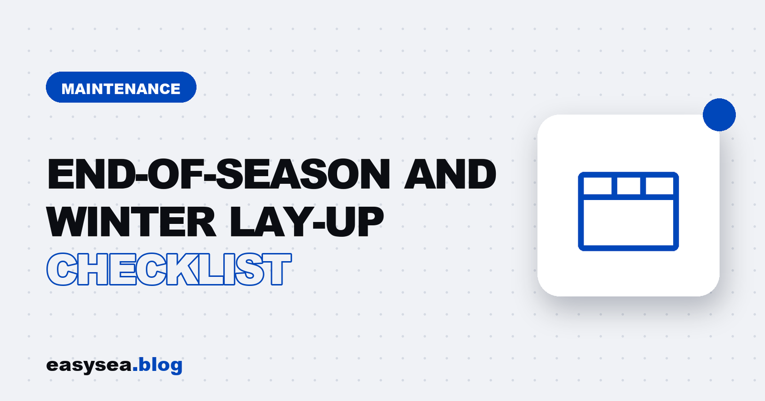 End-of-season and winter lay-up checklist - easysea