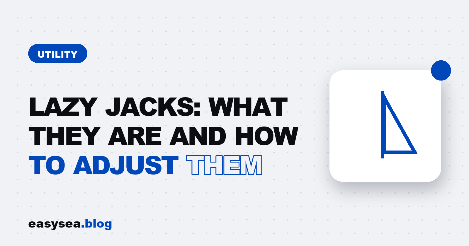Lazy jacks explained - easysea